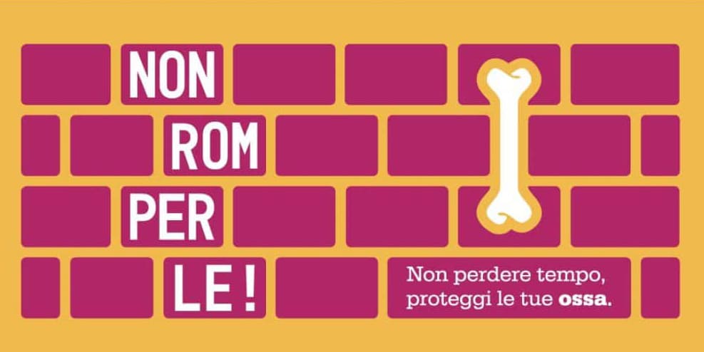 tour non rompere le ossa