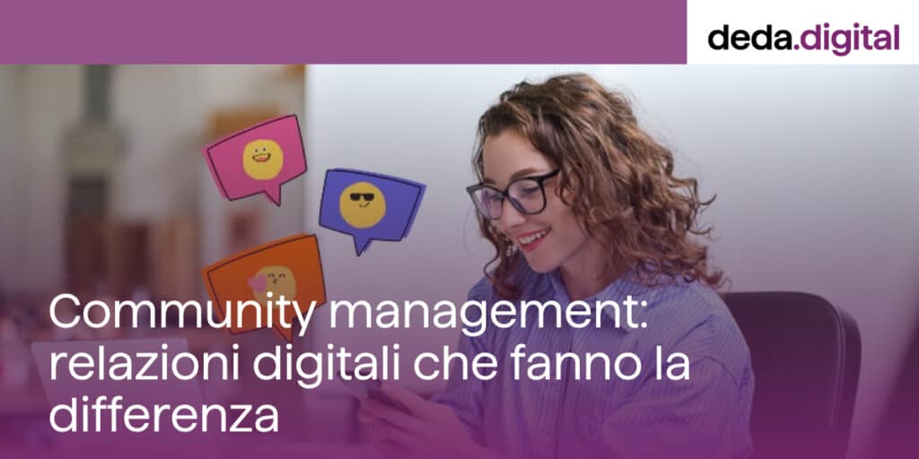Community Management, Deda Digital